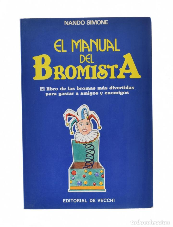 Libros de segunda mano: EL MANUAL DEL BROMISTA - SIMONE, Nando - Foto 1