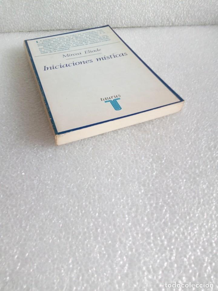 Libros de segunda mano: MIRCEA ELIADE. INICIACIONES M&Iacute;STICAS. ED. TAURUS, 1975 - Foto 3