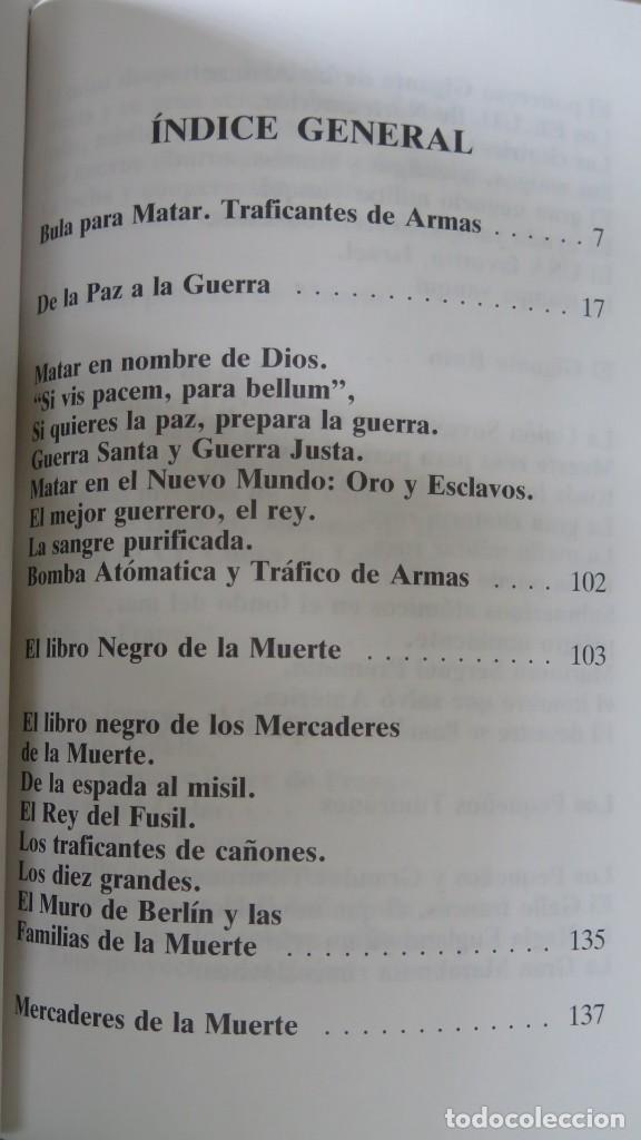 Libros de segunda mano: BULA PARA MATAR. TRAFICANTES DE ARMAS. ALVARO BAEZA - Foto 2