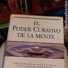 Libros de segunda mano: EL PODER CURATIVO DE LA MENTE. Lote 165161694
