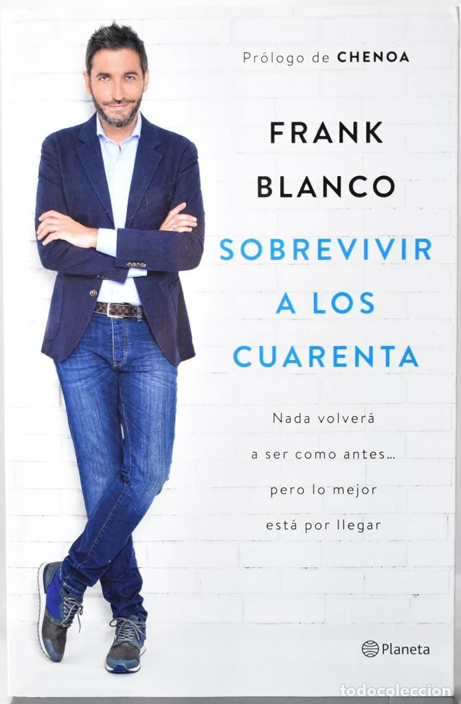 Libros de segunda mano: SOBREVIVIR A LOS CUARENTA, BLANCO, FRANK - Foto 1