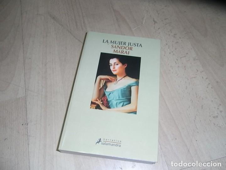 Libros de segunda mano: Sandor Marai, La mujer justa, Salamandra - Foto 1