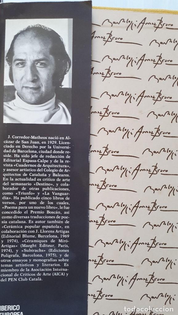 Libros de segunda mano: ARRANZ-BRAVO & BARTOLOZZI / J. CORREDOR MATHEOS / IB&Eacute;RICO EUROPEA DE EDICIONES 1977 - Foto 8