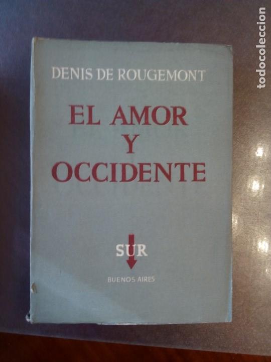 Libros de segunda mano: Denis de Rougemont. EL AMOR Y OCCIDENTE - Foto 1