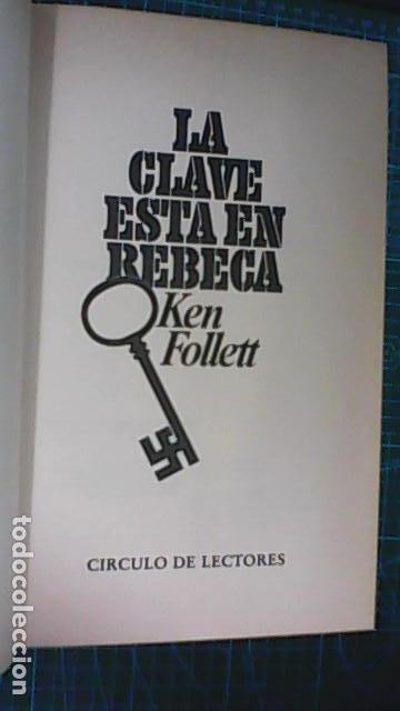 Libros de segunda mano: LA CLAVE ESTA EN REBECA KEN FOLLET 1981 - Foto 3