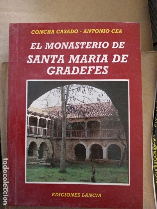 Libros de segunda mano: EL MONASTERIO DE SANTA MARIA DE GRADEFES. CASADO, CONCHA. CEA, ANTONIO - Foto 1