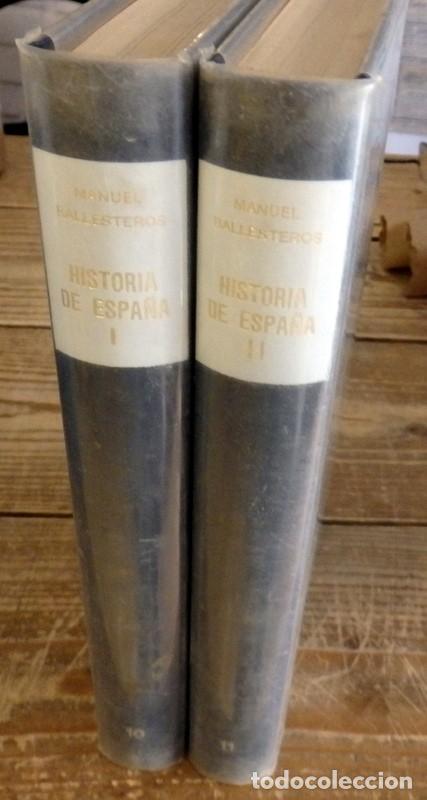 Libros de segunda mano: HISTORIA DE ESPA&Ntilde;A de MANUEL BALLESTEROS - 2 TOMOS,1973 - Foto 1