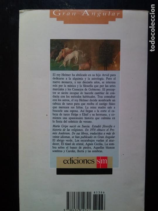 Libros de segunda mano: El rey y el cabeza de turco. Maria Gripe. Gran Angular. - Foto 5