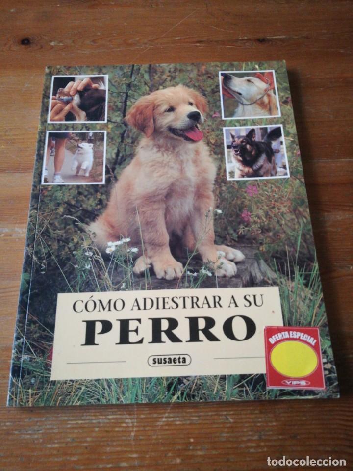 Libros de segunda mano: C&oacute;mo adiestrar a su perro. - Foto 1