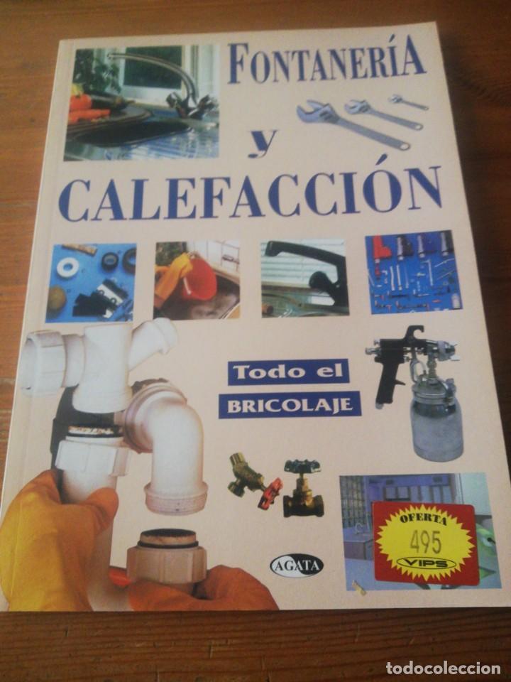 Libros de segunda mano: Fontaneria y calefaccion. Todo bricolaje - Foto 1
