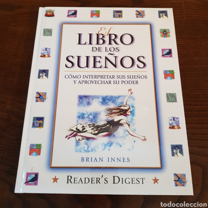 Libros de segunda mano: EL LIBRO DE LOS SUE&Ntilde;OS - BRIAN INNES - COMO INTERPRETAR SUS SUE&Ntilde;OS Y APROVECHAR SU PODER - Foto 1