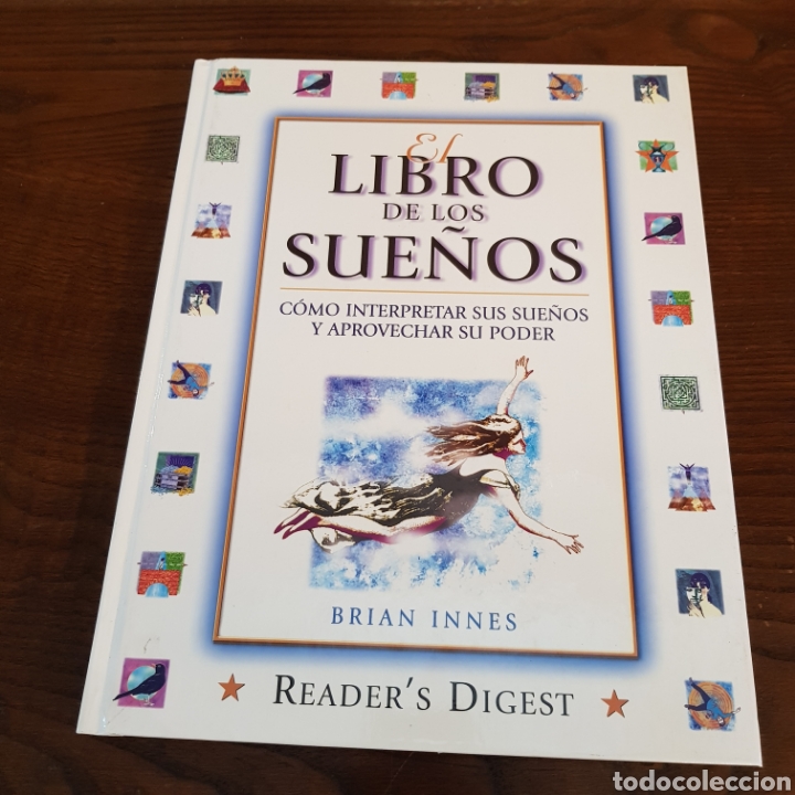 Libros de segunda mano: EL LIBRO DE LOS SUE&Ntilde;OS - BRIAN INNES - COMO INTERPRETAR SUS SUE&Ntilde;OS Y APROVECHAR SU PODER - Foto 7