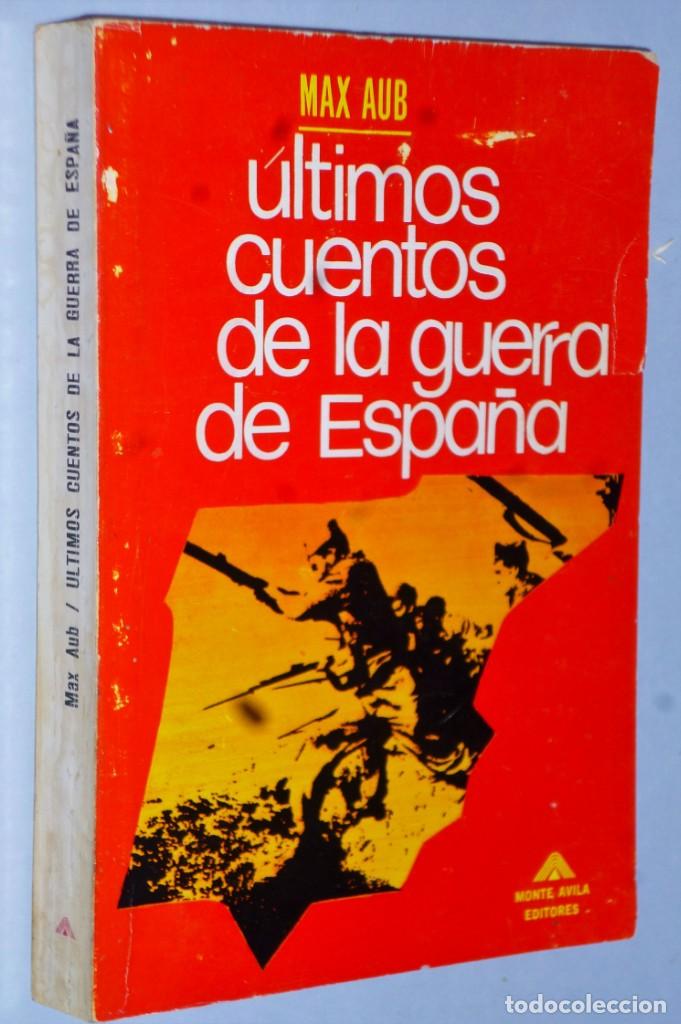 Libros de segunda mano: &Uacute;LTIMOS CUENTOS DE LA GUERRA DE ESPA&Ntilde;A - Foto 1