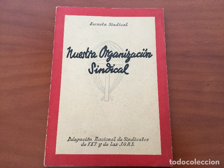 Libros de segunda mano: Nuestra organizacion sindical. - Foto 1