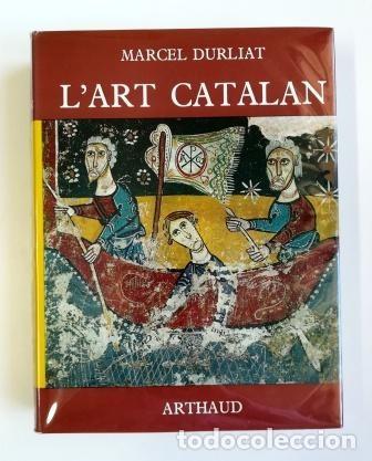 Libros de segunda mano: L ART CATALAN.- MARCEL DURLIAT (1963) - Foto 1