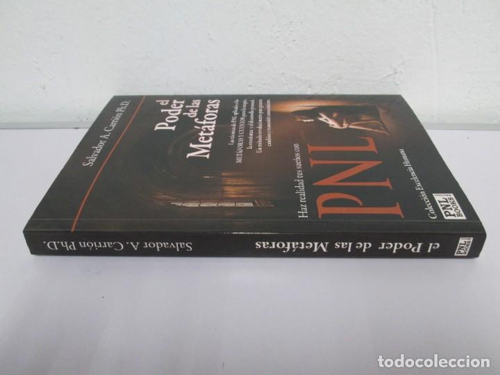 Libros de segunda mano: EL PODER DE LAS METAFORAS. SALVADOR A. CARRION PH. D. PNL BOOKS. 2009. - Foto 17