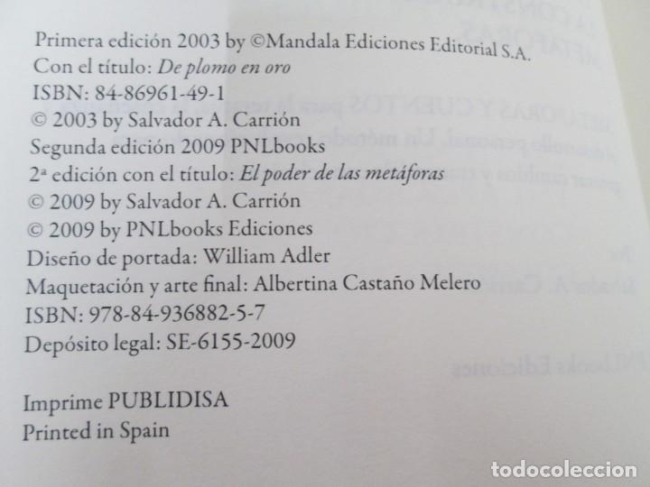 Libros de segunda mano: EL PODER DE LAS METAFORAS. SALVADOR A. CARRION PH. D. PNL BOOKS. 2009. - Foto 8