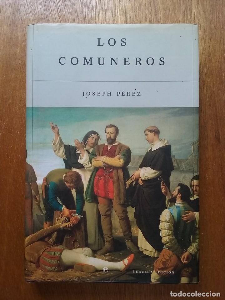 Second hand books: LOS COMUNEROS, JOSEPH PEREZ, LA ESFERA DE LOS LIBROS, HISTORIA, 2001