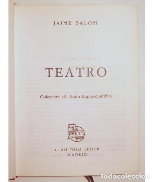 Libros de segunda mano: TEATRO . Jaime Salom. G. del Toro. 1974. - Foto 2