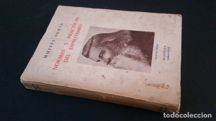 Libros de segunda mano: 1962 - MOIS&Eacute;S SORIA - Normas y pr&aacute;cticas del espiritismo - ARGENTINA - Foto 1
