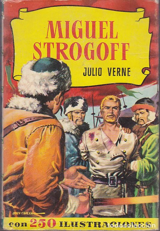 Libros de segunda mano: LIBRO COLECCION HISTORIAS MIGUEL STROGOFF EDITORIAL BRUGUERA - Foto 1