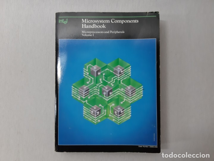 Libros de segunda mano: Microsystem components handbook : microprocessors and peripherals por Intel Corporation., (1985) - I - Foto 1