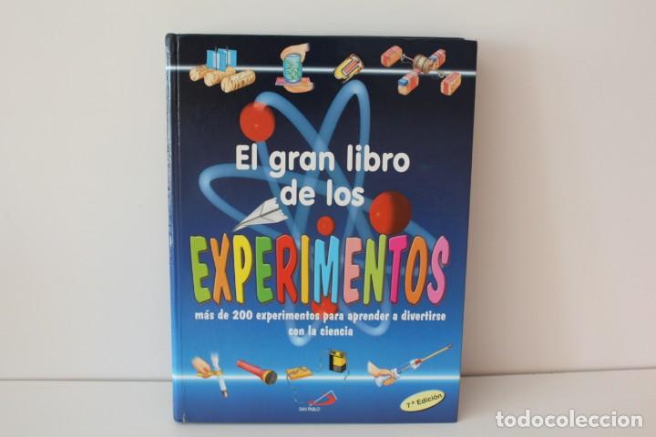 Libros de segunda mano: EL GRAN LIBRO DE LOS EXPERIMENTOS - 7&ordm; EDICI&Oacute;N - A&Ntilde;O 2000 - Foto 1