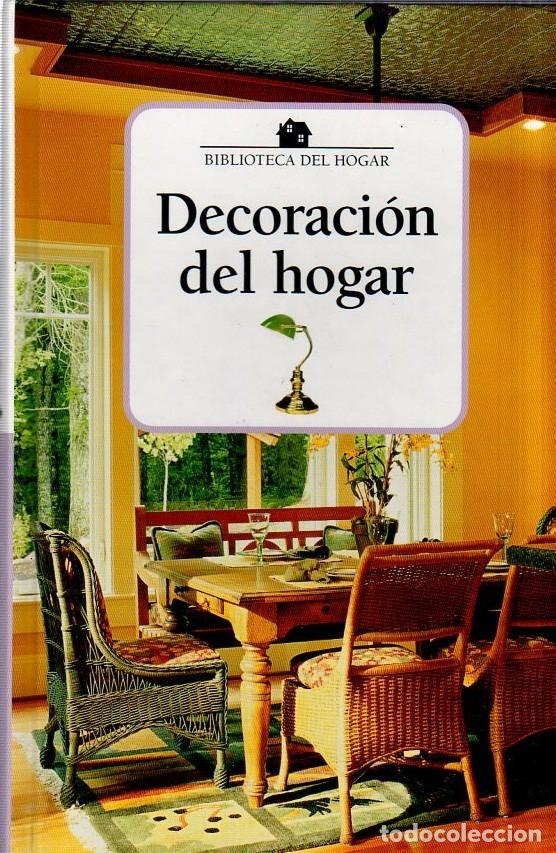 Libros de segunda mano: DECORACION DEL HOGAR. BIBLIOTECA DEL HOGAR. 2008. - Foto 1