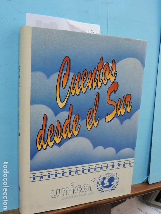 Libros de segunda mano: Cuentos desde el sur. Ed. Unicef. Almer&iacute;a 1990 - Foto 1