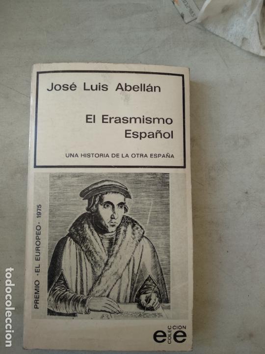 Libros de segunda mano: EL ERASMISMO ESPA&Ntilde;OL,JOS&Eacute; LUIS ABELL&Aacute;N - Foto 1