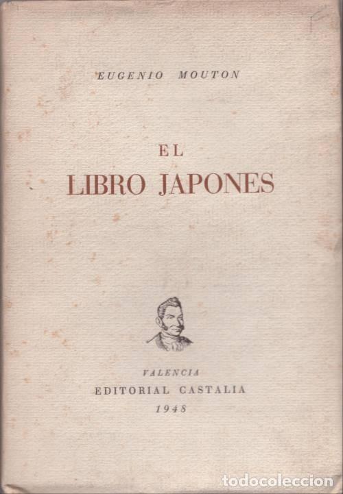 Libros de segunda mano: MOUTON, Eugenio: EL LIBRO JAPONES. Ed. numerada - Foto 1