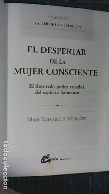 Libros de segunda mano: EL DESPERTAR DE LA MUJER CONSCIENTE,. EL ILIMITADO PODER CREADOR DEL ESP&Iacute;RITU FEMENINO 1998 - Foto 2