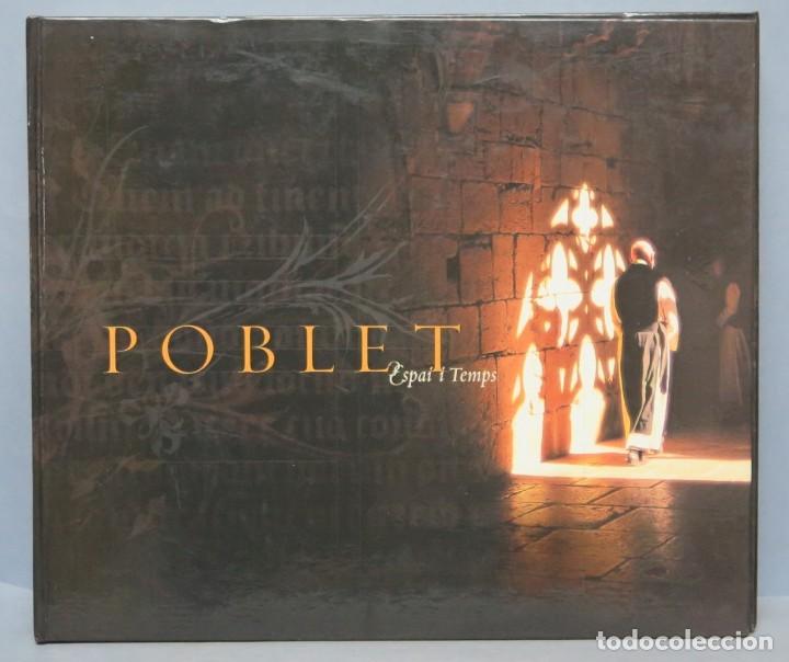 Libros de segunda mano: POBLET. ESPAI Y TEMPS - Foto 1