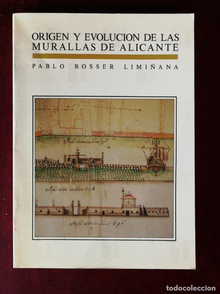 Gebrauchte B&uuml;cher: Origen y evolucion de las murallas de Alicante - Colecci&oacute;n quinto centenario 6 Pablo Rosser Lami&ntilde;ana