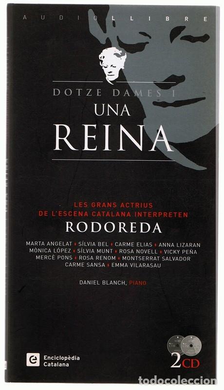 Libros de segunda mano: DOTZE DAMES I UNA REINA MERC&Eacute; RODOREDA ( 2 CD) - Foto 1
