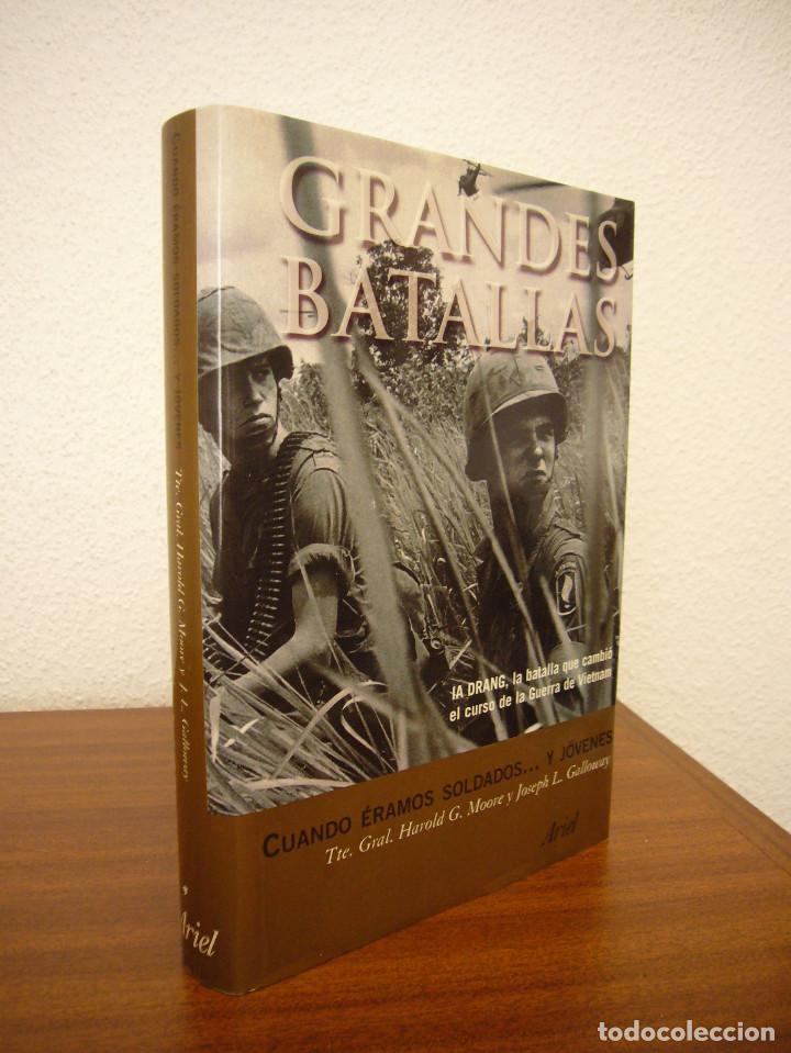 Libros de segunda mano: CUANDO &Eacute;RAMOS SOLDADOS ...Y J&Oacute;VENES (ARIEL, 2003) HAROLD G. MOORE Y JOSEPH L. GALLOWAY. PERFECTO.