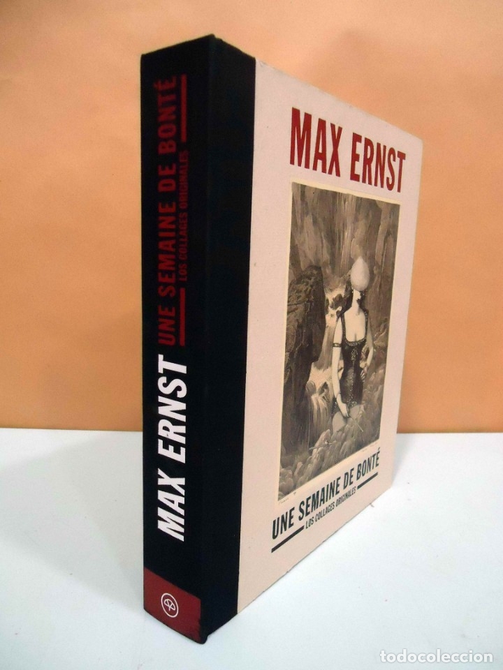 Libros de segunda mano: MAX ERNST. UNE SEMAINE DE BONT&Eacute;. LOS COLLAGES ORIGINALES. FUNDACI&Oacute;N MAPFRE, 2009. - Foto 2
