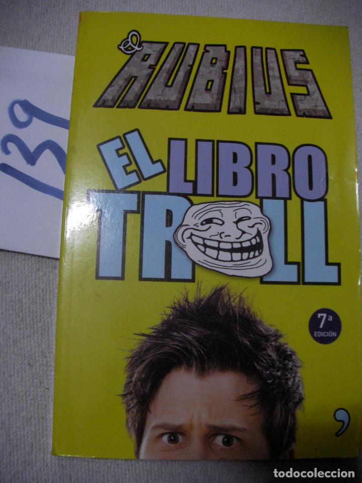 Libros de segunda mano: EL RUBIUS - EL LIBRO DEL TROLL - Foto 1
