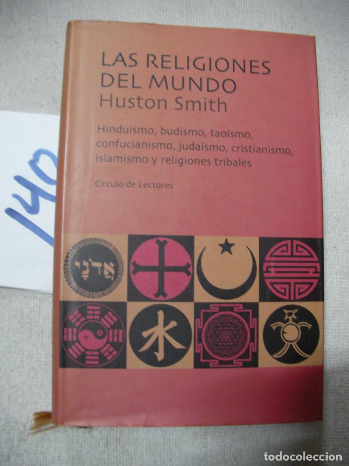 Libros de segunda mano: LAS RELIGIONES DEL MUNDO - SMITH - Foto 1