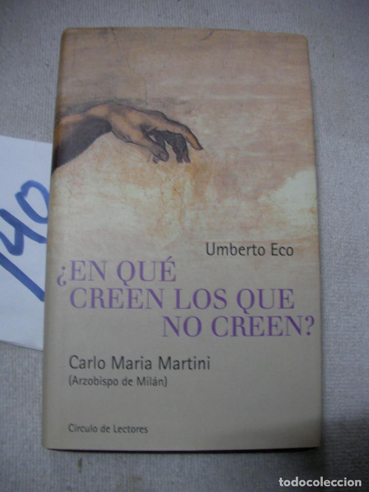 Libros de segunda mano: &iquest;EN QUE CREEN LOS QUE CREEN? - UMBERTO ECCO - Foto 1