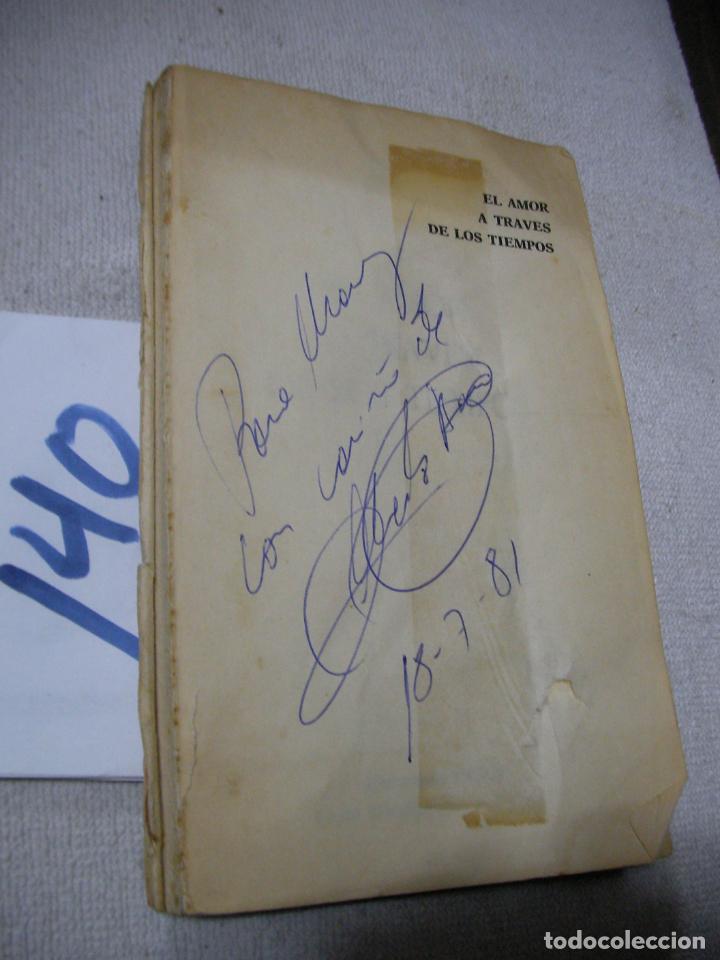 Libros de segunda mano: EL AMOR A TRAVES DE LOS TIEMPOS - Foto 1