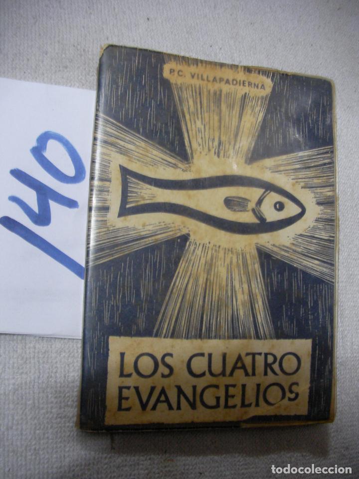 Libros de segunda mano: LOS CUATRO EVANGELIOS - Foto 1