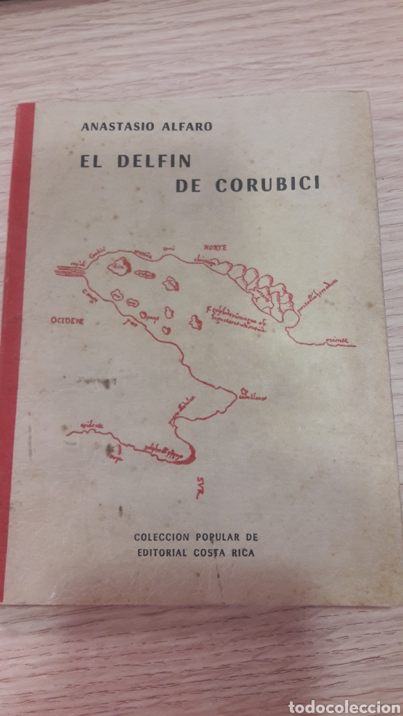 Libri di seconda mano: El Delf&iacute;n de Corubici Anastasio Alfaro 1964