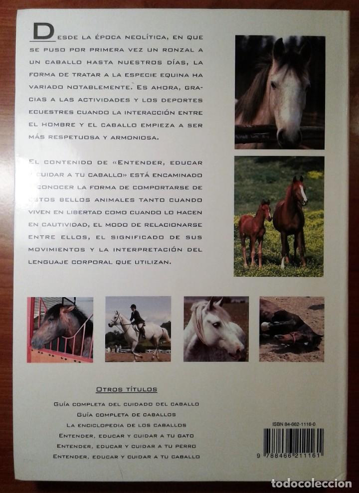 Libros de segunda mano: LIBRO. ENTENDER, EDUCAR Y CUIDAR A TU CABALLO. LUZ AGUILAR. - Foto 2