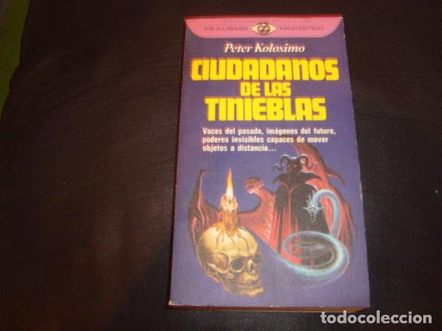 Libros de segunda mano: CIUDADANOS DE LAS TINIEBLAS , PETER KOLOSIMO - Foto 1