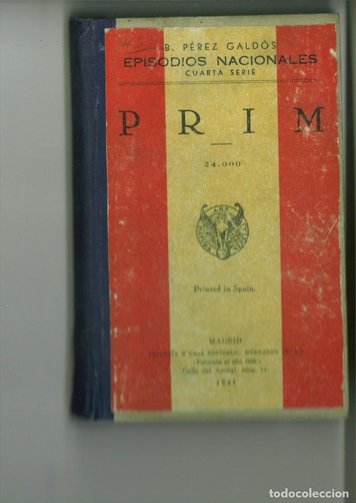 Libros de segunda mano: PRIM. EPSODIOS NACIONALES. B. P&eacute;rez Gald&oacute;s - Foto 1