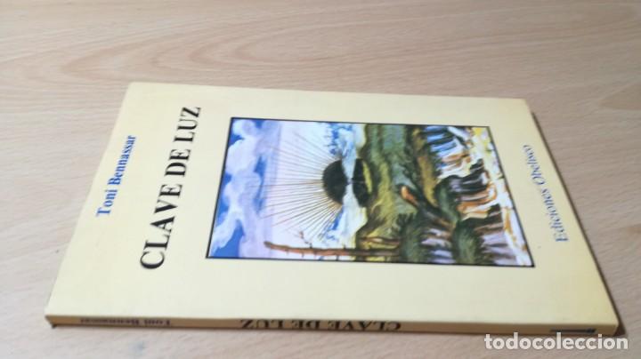 Libros de segunda mano: CLAVE DE LUZ - TONI BENNASSAR - - Foto 1