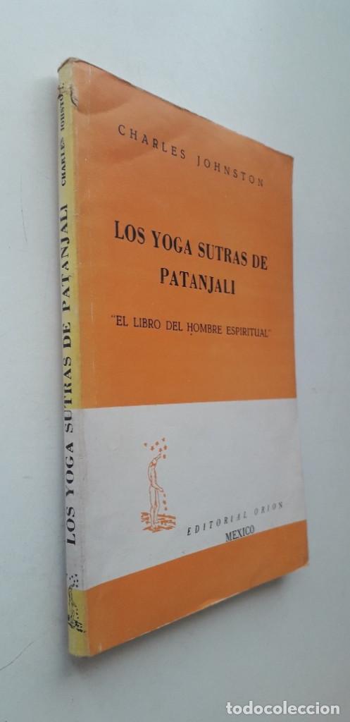 Libros de segunda mano: LOS YOGA SUTRAS DE PATANJALI - CHARLES JOHNSTON. - Foto 2