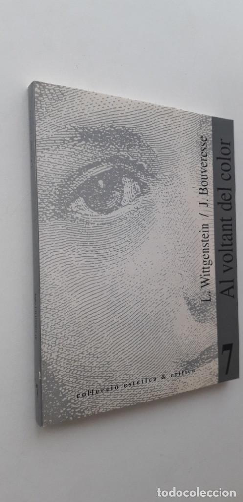 Libros de segunda mano: AL VOLTANT DEL COLOR - LUDWIG WITTGENSTEIN; JACQUES BOUVERESSE - Foto 2