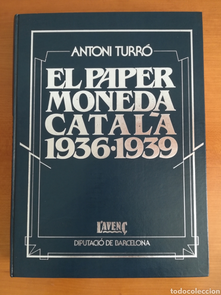 Libros de segunda mano: El paper moneda catal&agrave; Emissions 1936-1939 - Papel moneda Guerra Civil